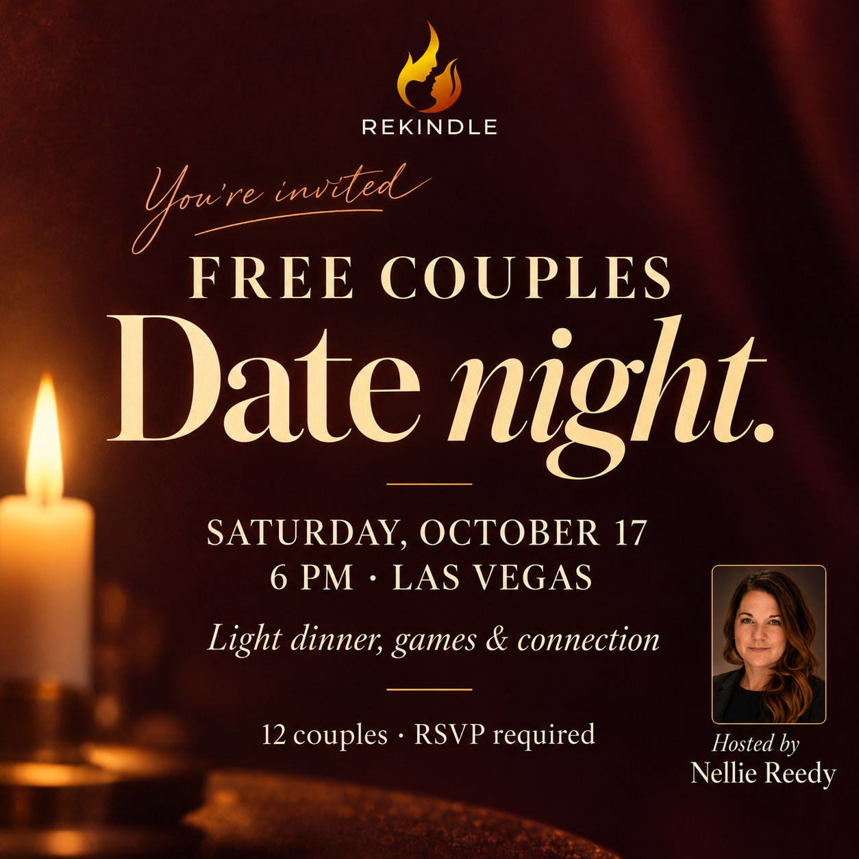 Free couples date night. Saturday, October 17, 6 PM, Las Vegas. Hosted by Nellie Reedy.